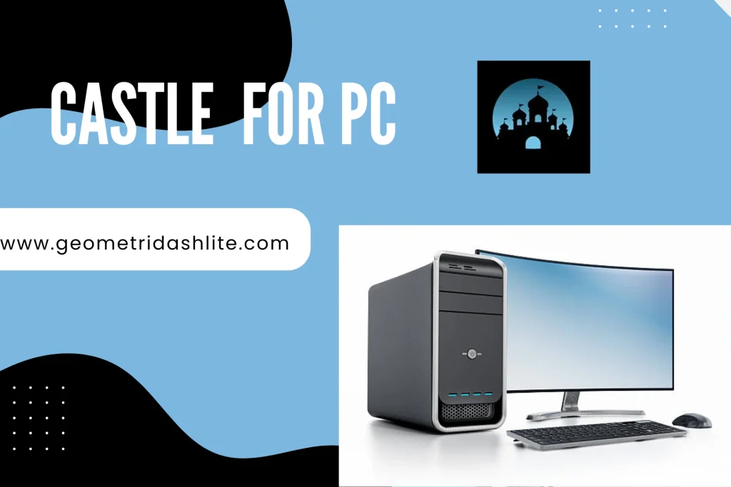 Castle Apk
